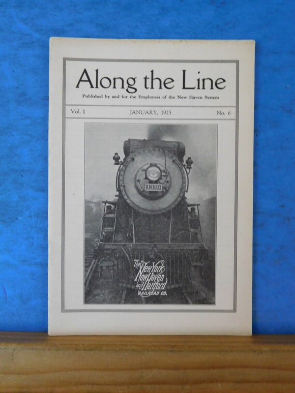 Along the Line 1925 January New York New Haven & Hartford Employee Magazine