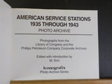 American Service Stations 1935-1943 Photo Archive Edited by M. Kirn Soft Cover