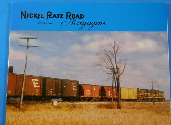 Nickel Plate Road Magazine 2002 Winter end of an Erie Era, Saving Malinta, One m