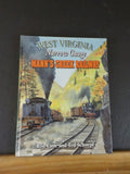 West Virginia Narrow Gauge Mann's Creek Railway By Ron Lane & Ted Schhnepf HardC