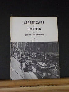 Street Cars of Boston Vol 2 Open Horse and Electric Cars by O.R. Cummings