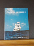 Gazela Primeiro, The Ship’s Data   Soft Cover