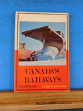 Canada's Railways By R A J Phillips w/ dust jacket  1968  Canada at work series
