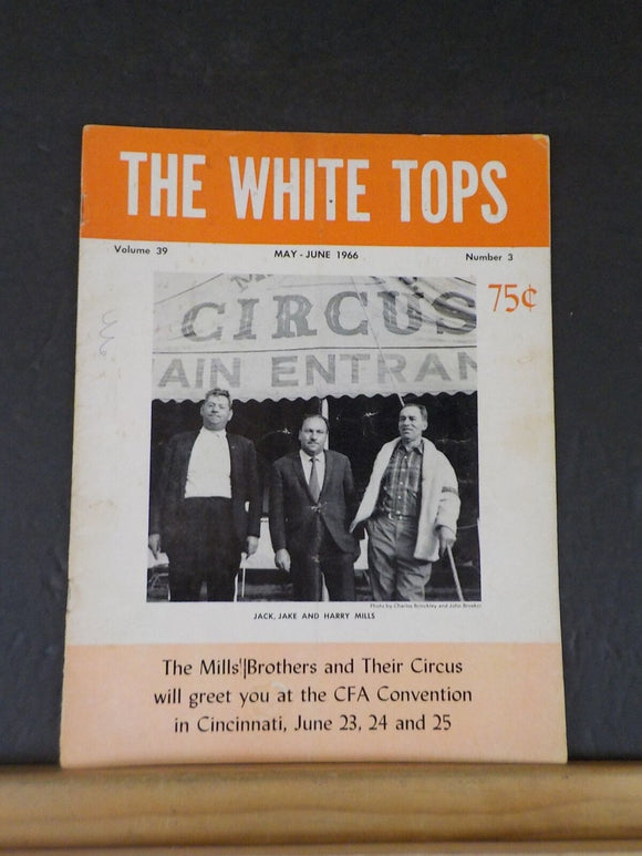 White Tops Circus Magazine 1966 May June King Brothers circus Mills Bros