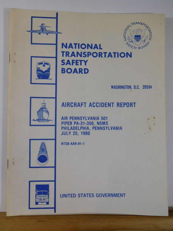 Aircraft Accident Report #81-1 Air Pennsylvania 501 Philadelphia, PA 1980