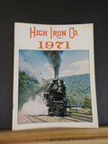 High Iron Co. 1971 Quadrant Press An Annual publication NKP Steamtown Story Gold