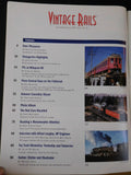 Vintage Rails #16 1999 January February Pacific Electric Subzero Canadian Steam