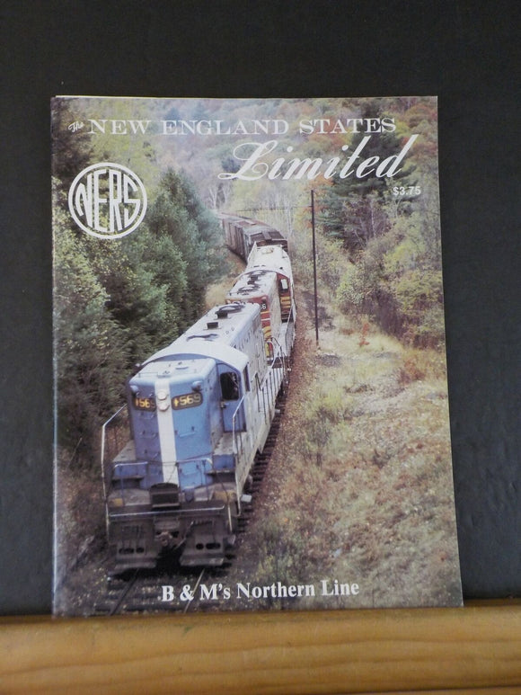 New England States Limited NERS 1982 March V4 #3   B&M’s Northern Line