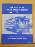 Car Plans of the Chicago Railways Company 1911 Bulletin #13 ERHS 1954 Soft Cover