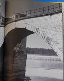 Book of Bridges The History Technology and Romance of Bridges and their Builders
