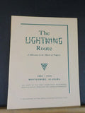 Lightning Route, The 1886-1936 A Milestone in the March of Progress soft cover S