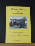 Critters Dinkys & Centercabs  Identification guide for small American gas and di