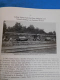 Ghost Rails VII   The Short Line by Wayne A Cole	Hard Cover