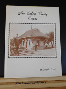 New England Country Depots by Edward Lewis BAR B&A B&M CV GT NH  SIGNED