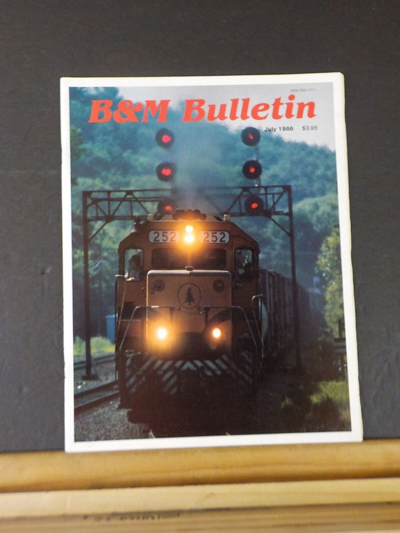 B&M Bulletin Vol 14 #4 July 1986 Boston & Maine RR Historical Society