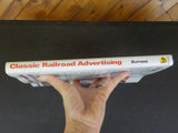 Classic Railroad Advertising Riding the Rail Again by Tad Burness W/ Dust Jacket