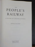 People's Railway, The a History of Canadian National By Donald MacKay Soft Cover
