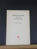 Industry and the State by Charles Penrose    Hard Cover