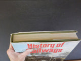 History Of Railways By E L Cornwell    Heavy  Oversize  w/dust jacket