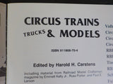 Circus Trains Trucks And Models Carstens Revised Edition Sept 1990 Soft Cover