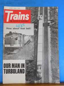 Trains Magazine 1969 April Our man in Turboland How about that bell