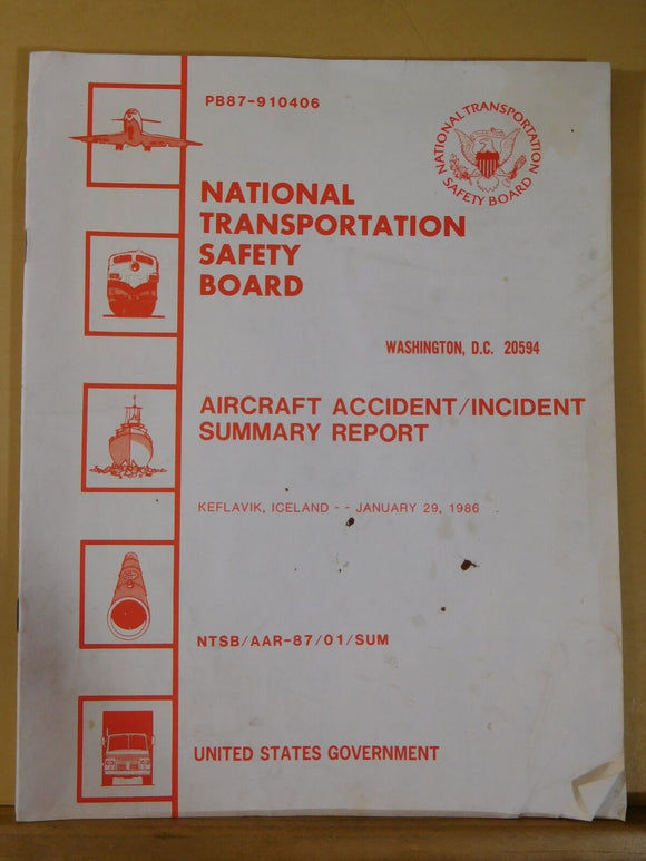 Aircraft Accident SUMMARY Report #87-1 Keflavik, Iceland 1986