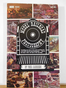 Model Railroad Photography By Paul Garrison Soft Cover 1981 First edition