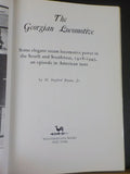 Georgian Locomotive by H Stafford Bryant Jr Dust Jacket Some elegant steam l