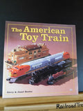 American Toy Train, The by Gerry & Janet Souter 1999 DJ 160 Pages