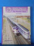 Atlantic Coast Line Passenger Service The Postwar Years by Larry Goolsby Hardcov
