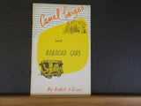 Canal Barges and Railroad Cars by Robert E. Riegel      Soft cover