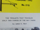 Trolley Talk #215 1993 Feb Announcement of the last issue of TT. Northern electr