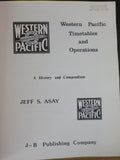 Railway History Monograph V12 1983 Western Pacific Timetables and Operations by