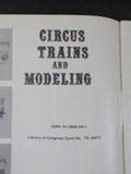 Circus Trains And Modeling Carstens 1975 Based on the articles from RMC