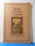 North Carolina Legends by Richard Walser 1980 Fourth Printing 1982 Soft Cover