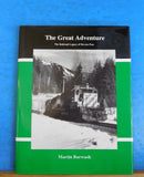 Great Adventure by Martin Buwash The Railroad Legacy of Stevens Pass w/DJ
