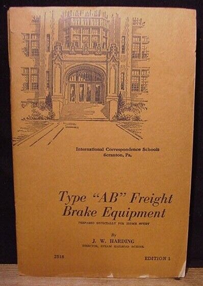 ICS Type AB Freight Brake Equipment By JW Harding #2518 Edition 1 1935 51 pages