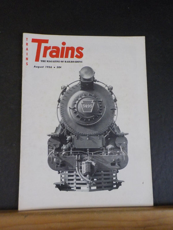 Trains Magazine 1956 August Tales of a Ten-Wheeler NP VGN