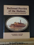 Railroad Ferries of the Hudson and the stories of a deckhand Baxter & Adams HC