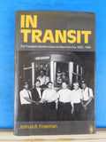 In Transit by Joshua Freeman Transport Workers Union in New York City 1933-1966