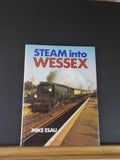 Steam into Wessex by Mike Esau     w/ dust Jacket
