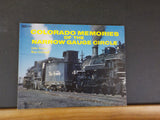 Colorado Memories Of The Narrow Gauge Circle Krause & Grenard Soft Cover