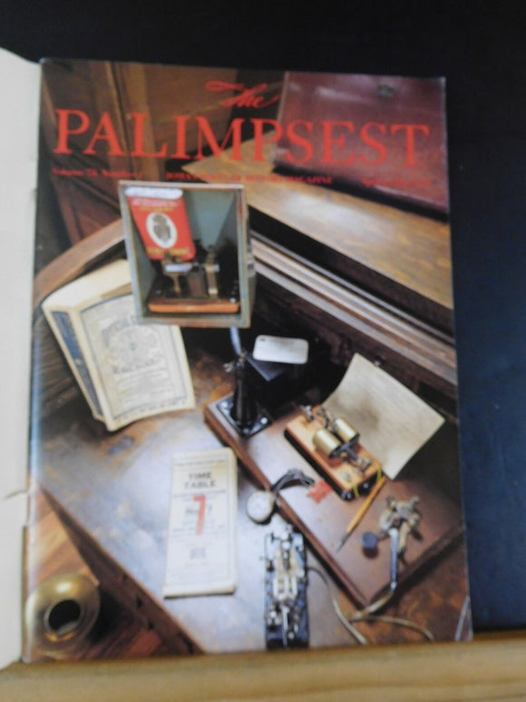 Palimpsest 1994 Spring V75#1 Cleaning the Fires and Working the Wires