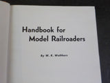 Handbook for Model Railroaders by W K Walthers 1937