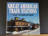 Great American Train Stations Classic Terminals & Depots by Halberstadt DJ
