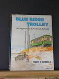 Blue Ridge Trolley Hagerstown & Frederick Railway by Herbert Harwood 1970 DJ