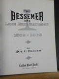 Bessemer and Lake Erie Railroad 1869-1969 by Roy Beaver B&LE w/ dust jacket