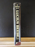 Provocative Pen of Lucius Beebe Esq, The w/ dust jacket