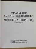 Real Life Scenic Techniques for Model Railroaders By Carl Caiati 161 Pages SC