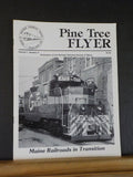 Pine Tree Flyer Vol 1 #4 Fall 1982 Railroad Historical Society of Maine Damaged